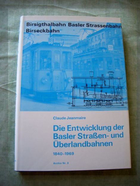 Jeanmaire, Basler Straßen- und Überlandbahnen