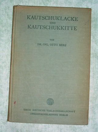 Merz, Kautschuklacke