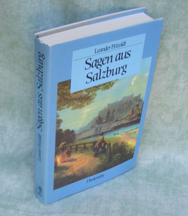 Petzold, Sagen aus Salzburg